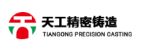 Liaoning Panjin Tiangong Precision Casting Co., Ltd