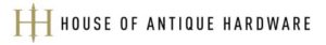 HOUSE OF ANTIQUE HARDWARE